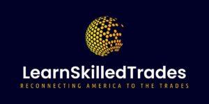 Learn A Skilled Trade